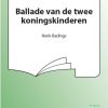 Ballade Van De Twee Koningskinderen