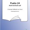Gluck: Hoch Tut Euch Auf (Ps 24)