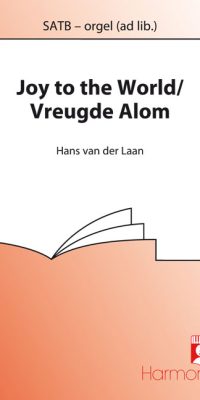 Joy To The World / Vreugde Alom
