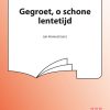 Gegroet, o schone lentetijd