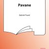 Gabriel Fauré: Pavane (SATB)