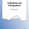 Albert de Klerk: A Madame De Pompadour