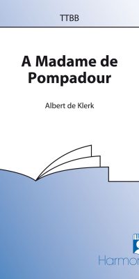 Albert de Klerk: A Madame De Pompadour