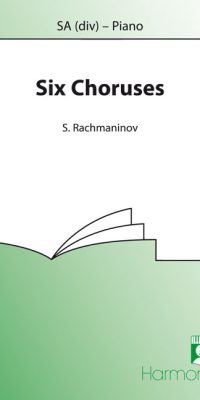 Rachmaninoff: Six Choruses (SA)