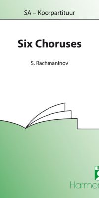 Rachmaninoff: Six Choruses (SA)