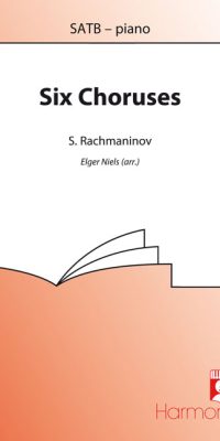 Rachmaninoff: Six Choruses