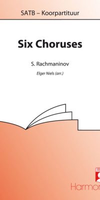 Rachmaninoff: Six Choruses
