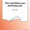 John Rutter: The Lord Bless You And Keep You (SATB)