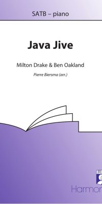 Milton Drake: Java Jive (SATB)