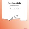 Tim van Weide: Kerstcantate Eeuwenlang Verwacht