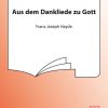 Haydn: Aus Dem Dankliede Zu Gott
