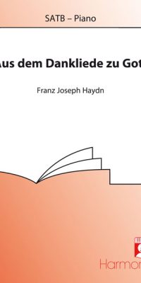 Haydn: Aus Dem Dankliede Zu Gott