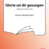 Gloria Sei Dir Gesungen
