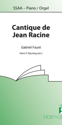 Faure: Cantique De Jean Racine (SSAA)