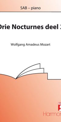 Mozart: Drie Nocturnes Deel 2