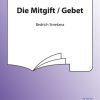 Die Mitgift/Gebet