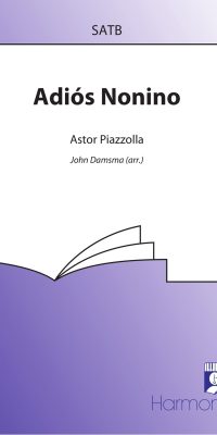 Piazzolla: Adiós Nonino