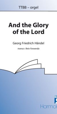 Handel: And The Glory Of The Lord