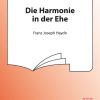 Haydn: Die Harmonie In Der Ehe (SATB)