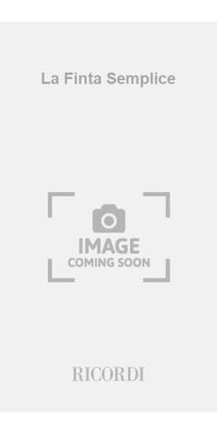 Mozart: La Finta Semplice (Libretto)