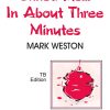 Mark Weston: Christmas In About Three Minute (TB)