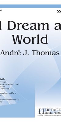 Andre J. Thomas: I Dream A World