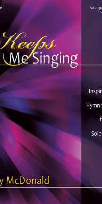 He Keeps Me Singing