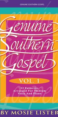 Genuine Southern Gospel, Vol. I