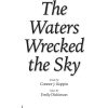 The Waters Wrecked The Sky