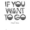 If You Want To Go