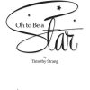 Oh To Be A Star