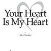Your Heart Is My Heart
