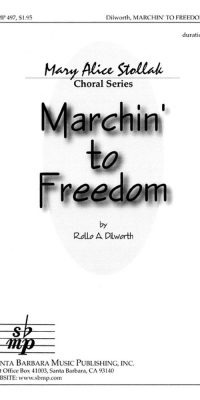 Marchin' To Freedom