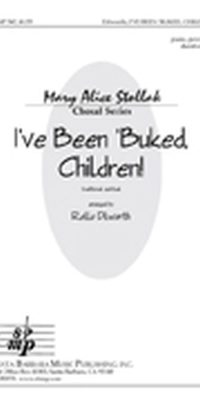 I've Been 'buked, Children!