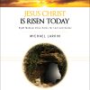 Jesus Christ Is Risen Today