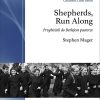 Shepherds, Run Along
