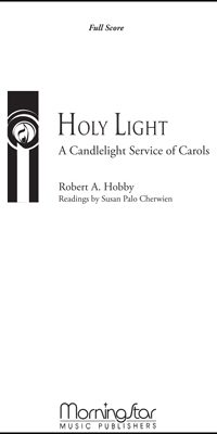Holy Light A Candlelight Service of Carols