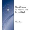 Magnificat All Praise to You, Eternal God