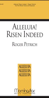 Alleluia! Risen Indeed