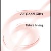 All Good Gifts