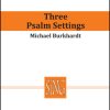 Three Psalm Settings