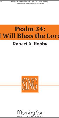 Psalm 34: I Will Bless the Lord