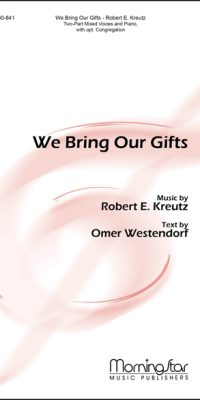 We Bring Our Gifts