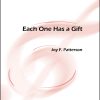 Each One Has a Gift