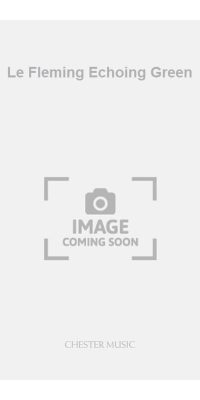 Le Fleming Echoing Green (A Childrens Cantata In 2 Parts) Vocal Score