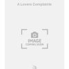 A Lovers Complaints