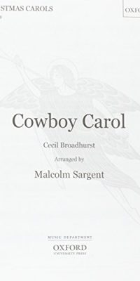 Malcolm Sargent: A Cowboy Carol