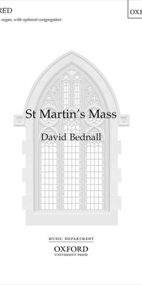 David Bednall: St Martin's Mass