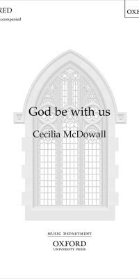 McDowall: God be with us (SATB)