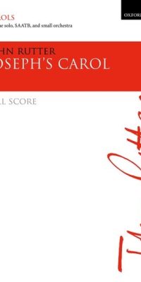 John Rutter: Joseph's Carol (Partituur)